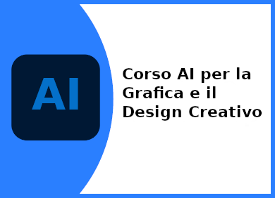 Corso AI per la Grafica e il Design Creativo