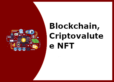 Blockchain, Criptovalute e NFT