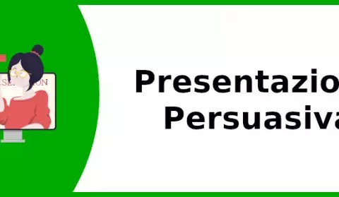 Corso Presentazione Persuasiva