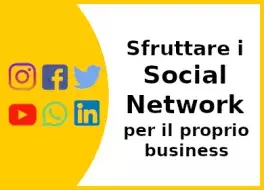Corso Sfruttare i Social Network per il proprio business
