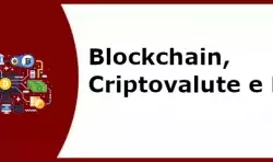 Blockchain, Criptovalute e NFT