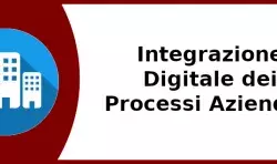 Corso Integrazione digitale dei processi aziendali
